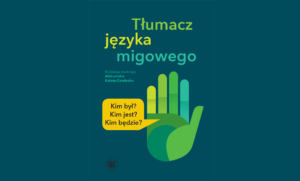 okładka książki Tłumacz języka migowego